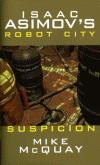 Robot City 2: Suspicion book cover